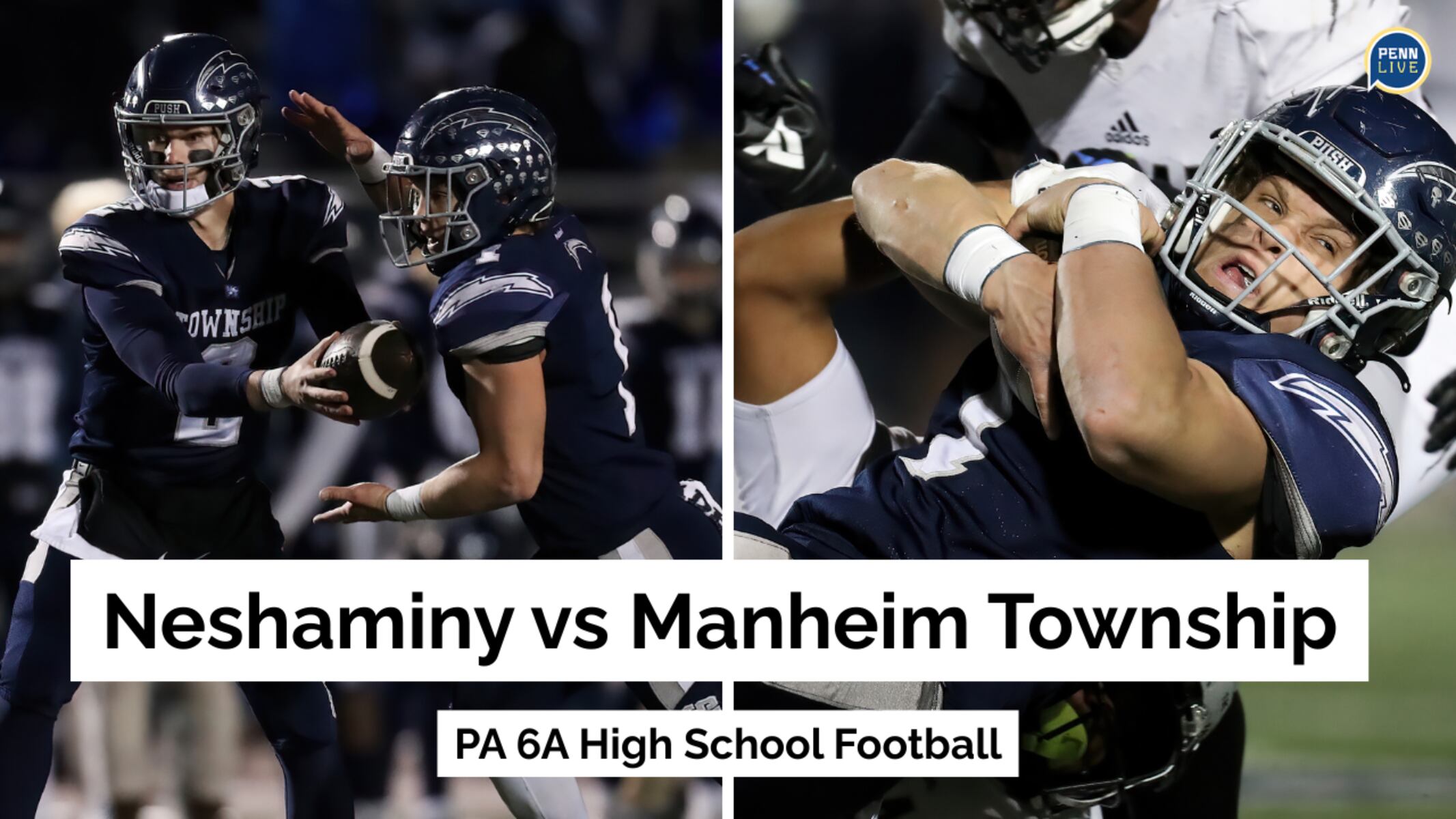 WATCH HERE: Neshaniny vs Manheim Township PA 6A High School Football