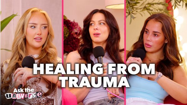 “Be okay with things ending” – Abi Clarke On Relationship Trauma & Healing | Ask The Universe