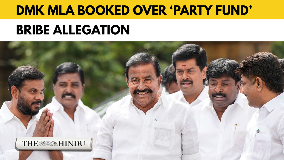 Watch: DMK MLA booked over ‘Party Fund’ bribe allegation