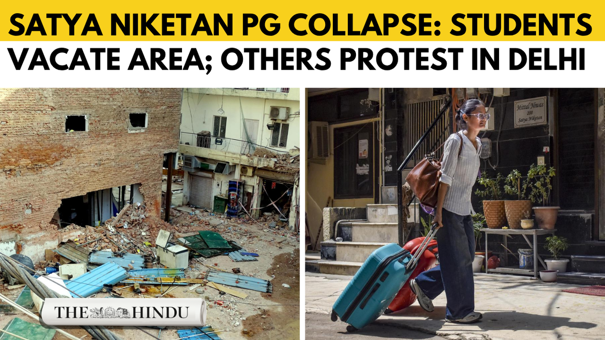 Satya Niketan PG collapse: Students protest for justice while others vacate PGs amid demolition