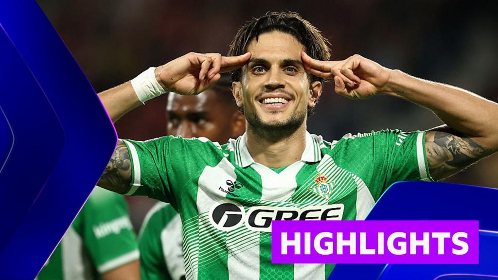Betis twice come from behind to seal dramatic win over Lille