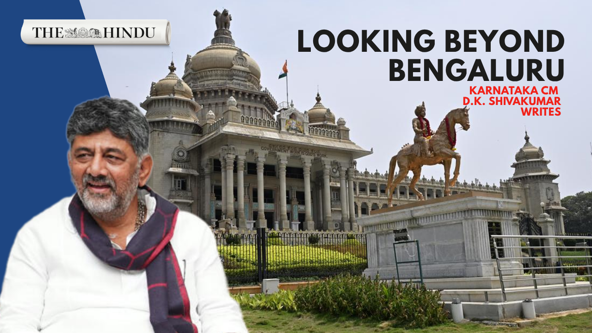 Beyond Bengaluru: Karnataka’s next chapter cannot depend on one city | CM D.K. Shivakumar writes