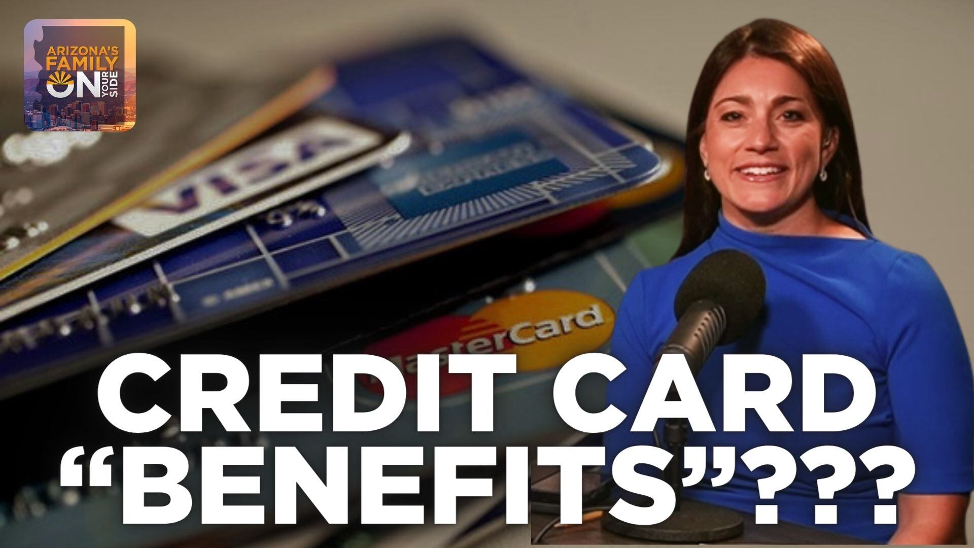 On Your Side Podcast: Credit Card ‘Benefits?’