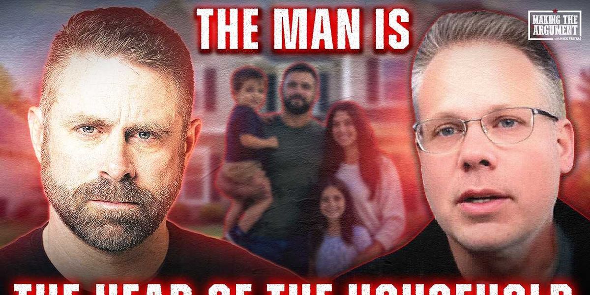 Nick Freitas: The real crisis isn’t too many fathers ruling — it’s the ones who refuse to