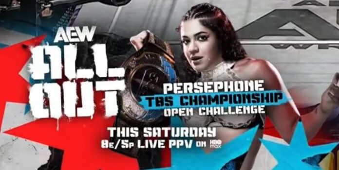 Persephone Announces TBS Title Open Challenge For AEW All Out