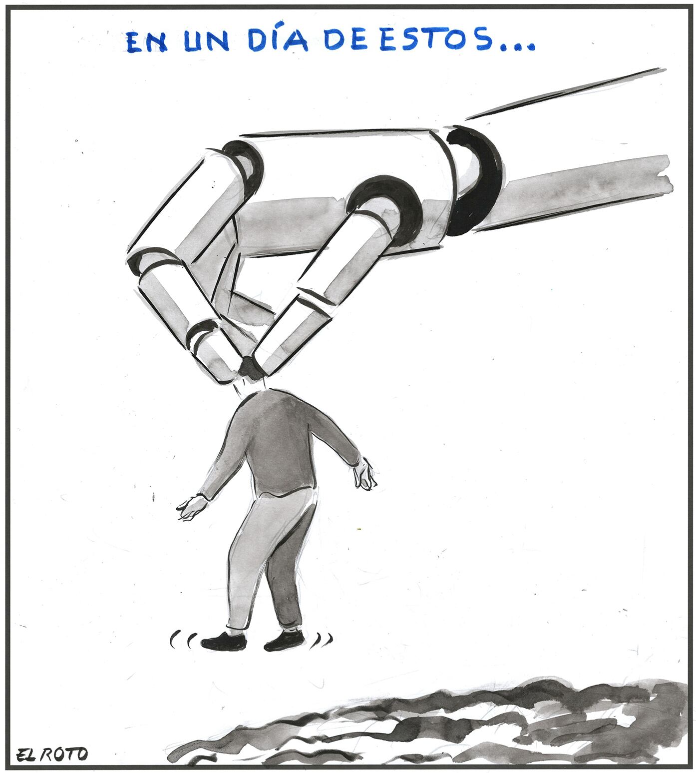 El Roto: un día de estos