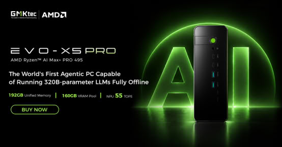 (PR) GMKtec Launches EVO-X5 Pro with AMD Ryzen AI Max+ PRO 495 and 192 GB Unified Memory