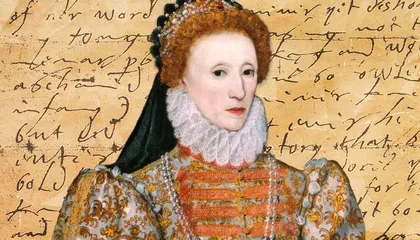 Who Wrote Elizabeth I's Most Scathing Letters? New Research Suggests the Tudor Queen's Male Secretaries Revised Her Correspondence to Emphasize Her Temper