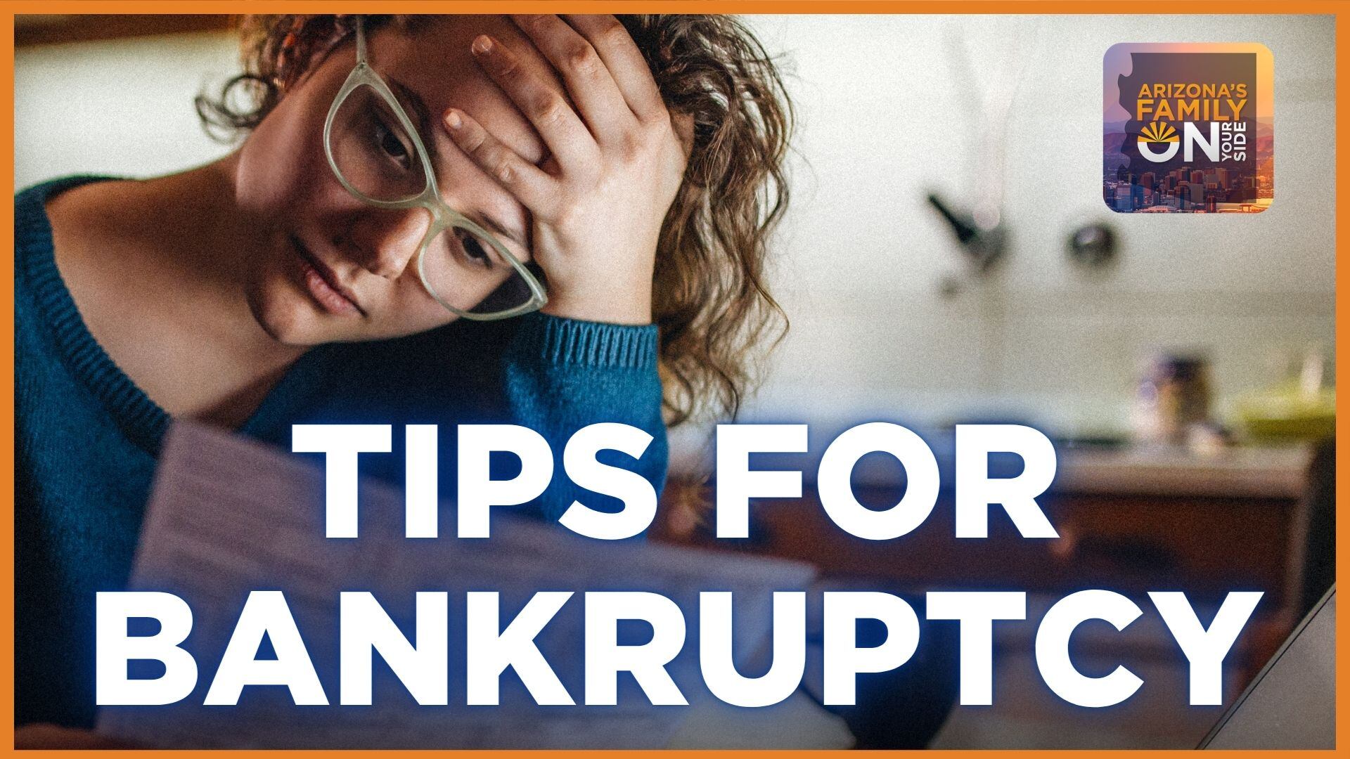 On Your Side Podcast: What to consider when filing for bankruptcy
