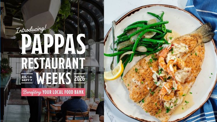 Pappas Restaurants launches first-ever Restaurant Weeks with deals benefiting food banks