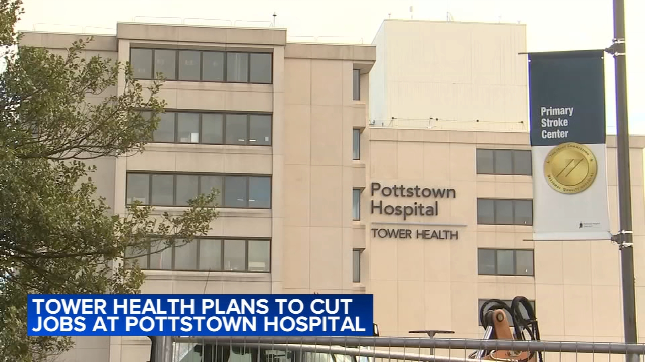 Tower Health plans to lay off more than 100 workers at Pottstown Hospital
