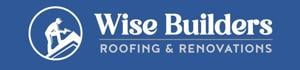 Wise Builders Roofing and Renovations Reveals Why Roofing Companies Near Me Win or Lose at the Insurance Table