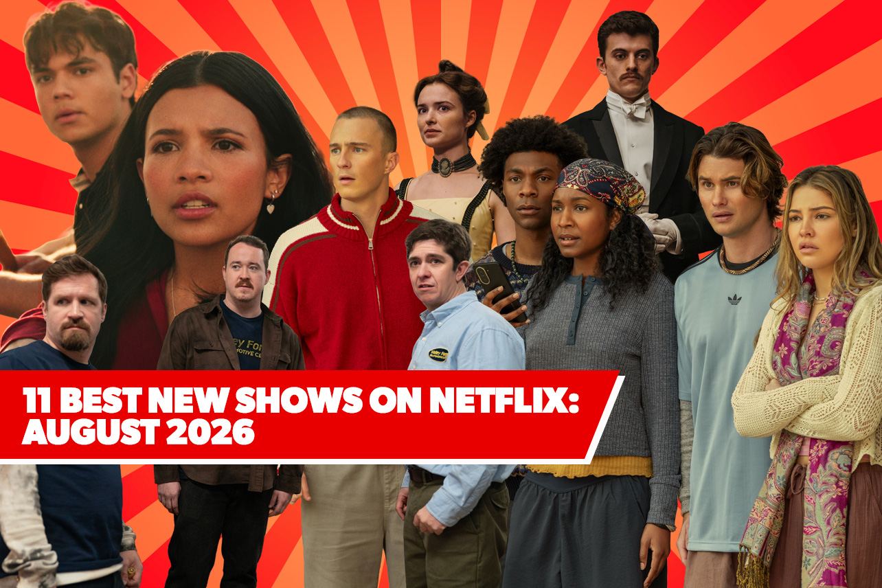 11 Best New Shows on Netflix: August 2026’s Top Upcoming Series to Watch