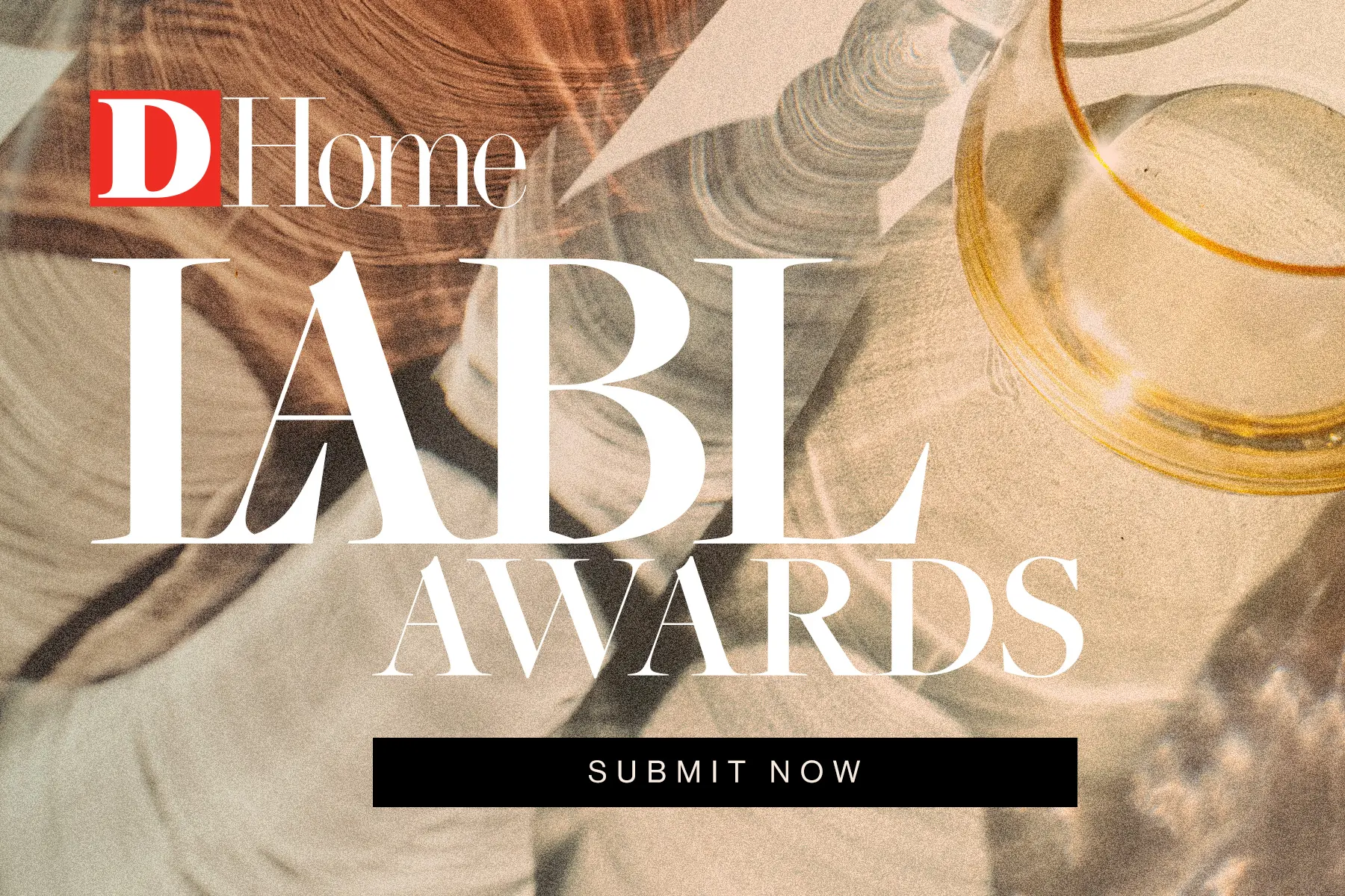 Submissions Now Open for D Home’s 2027 LABL Awards