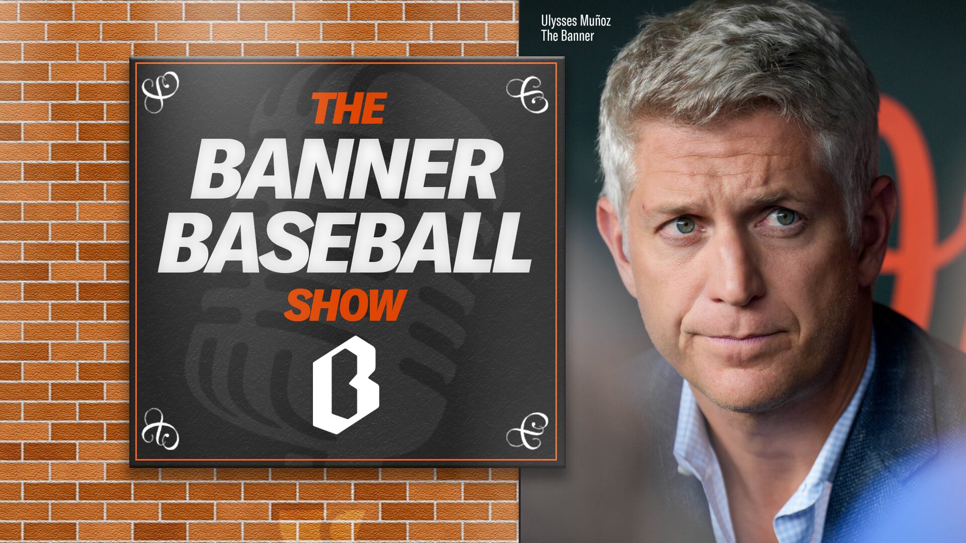 Mike Elias is changing the Orioles’ identity | Banner Baseball Show