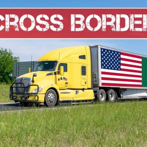 Borderlands Mexico: USMCA gives Mexico an edge as global trade barriers rise