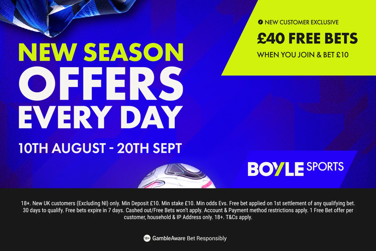 Bet £10 Get £40 in free bets with BOYLE Sports, plus new offers EVERY DAY for new season