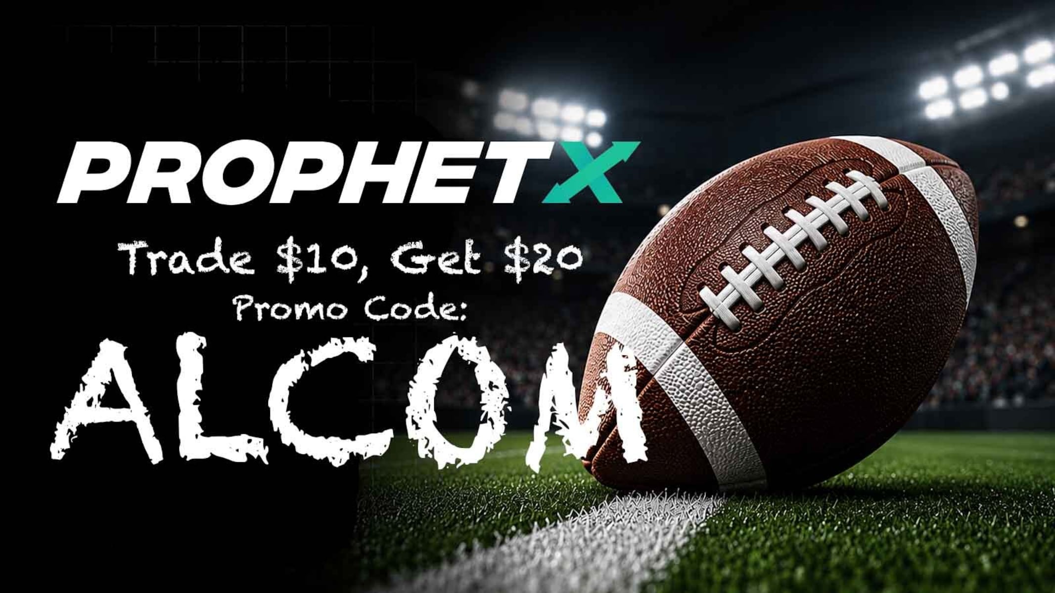 ProphetX promo code ALCOM: Get $20 to trade NFL preseason