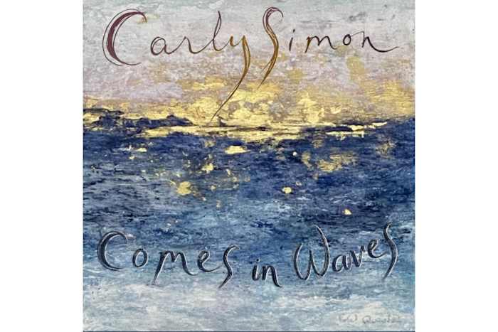 Music Review: Carly Simon's 'Comes in Waves' is a journey through love and loss