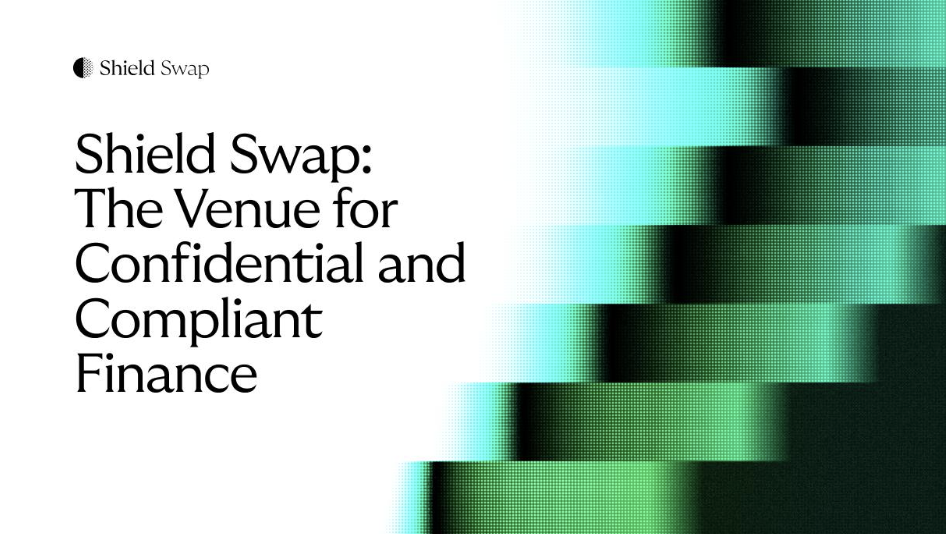 Provable Opens Early Access to Shield Swap, a Confidential Trading Venue Built for Compliance