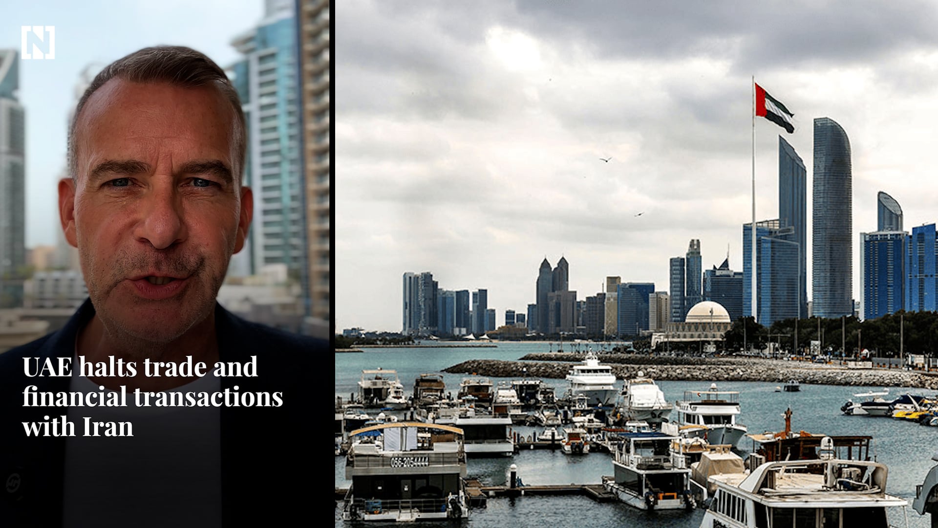 Manus on Markets: UAE halts trade and financial transactions with Iran