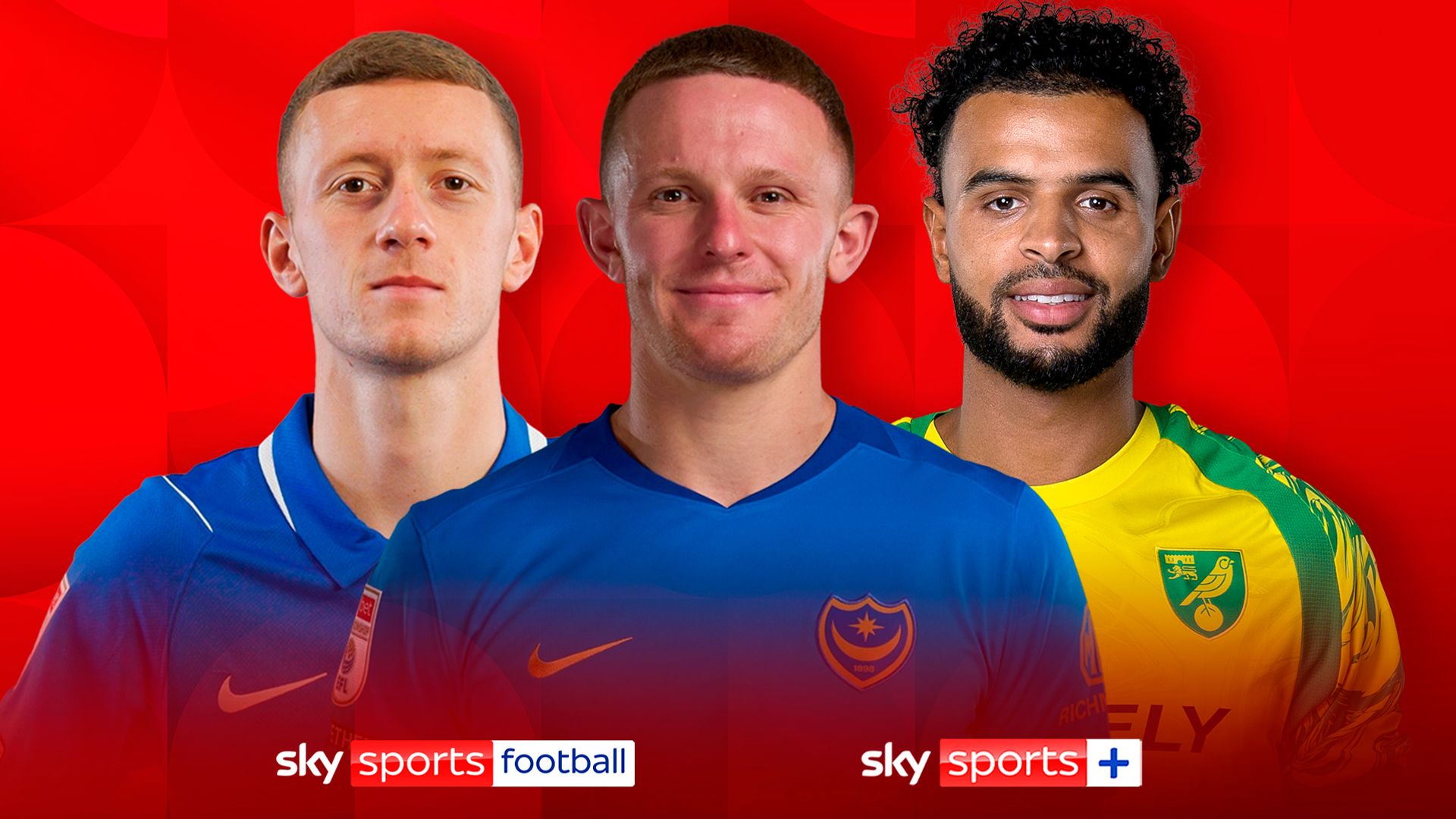 Norwich, Birmingham & Pompey in action - EFL LIVE on Sky!