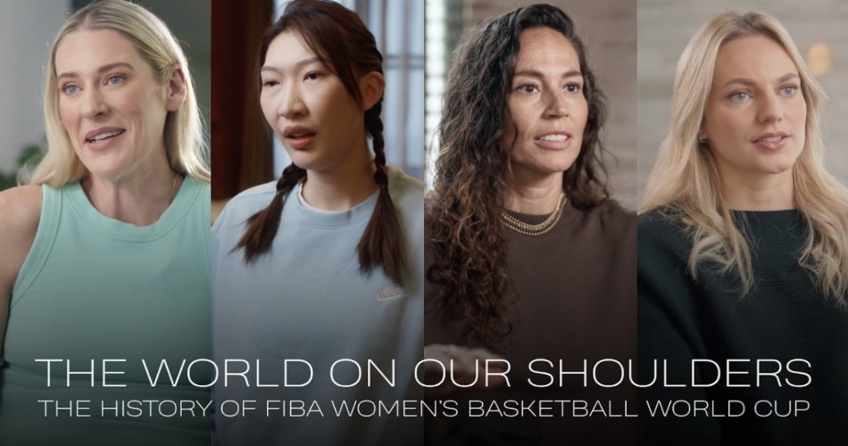 The world on their shoulders: The history of the FIBA Women World Cup